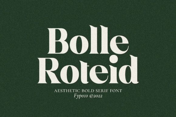 Bolle Roteid: A Bold Serif Font for Modern Campaigns