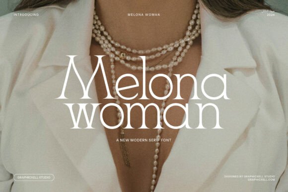 Discover Melona Woman: A Timeless Serif Font for Modern Branding