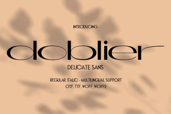 Doblier: A Modern Sans Serif Font for Digital Campaigns