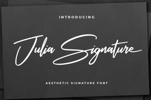 Julia Signature: A Natural Handwritten Font for Branding