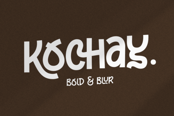 Kochay Font for Bold Campaign Impact