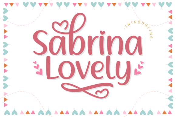 Sabrina Lovely: A Script Font That Elevates Branding